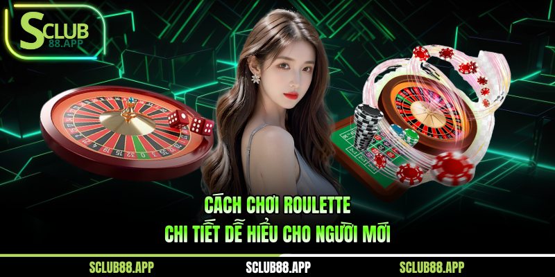 cách chơi roulette